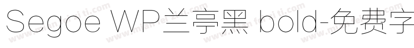 Segoe WP兰亭黑 bold字体转换